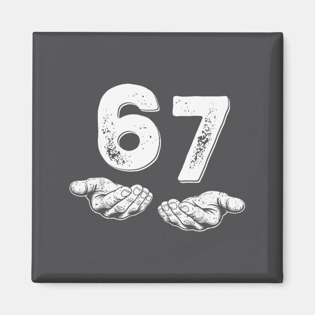 Íman 67 Six Seven Funny 6 7 Meme Gen Alpha Slang 6 7 Ha (Frente)