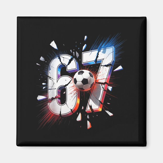 Íman 67 Soccer Six Seven 6 7 Meme 67  (Frente)