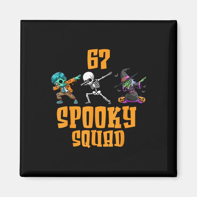 Íman 6 7 Halloween 67 Meme Six Seven 6 7 Spooky Squad H (Frente)