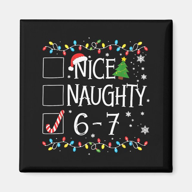 Íman 6-7 Meme Nice Naughty 67 Christmas  (Frente)