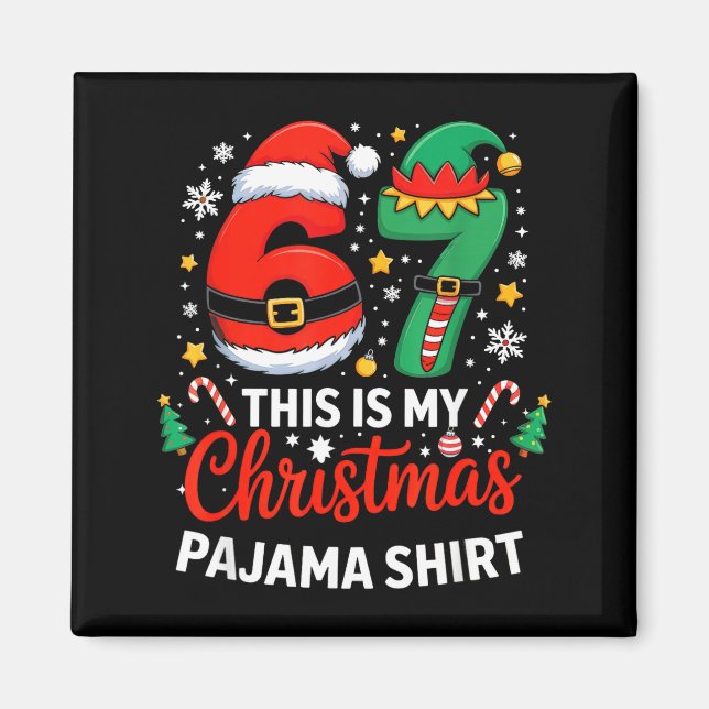 Íman 6 7 Natal Six Seven Meme Minha Camisa de Natal do  (Frente)