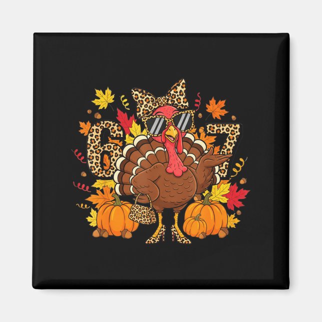 Íman 6 7 Thanksgiving Funny Leopard Bow Turkey Six Seve (Frente)