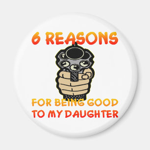 Íman 6 razões para ser bom a minha filha