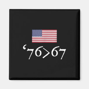 Íman 76 67 Bandeira dos EUA Setenta e Seis Sessenta e S