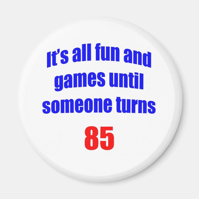 Íman 85 Alguém faz 85 anos (Frente)