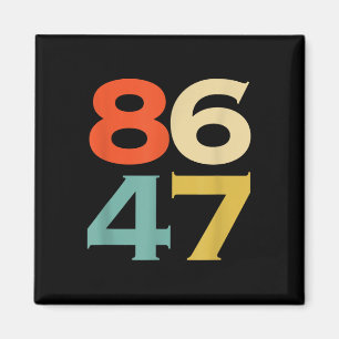 Íman 8647 Anti-Trump 86 47 Retro Impeach 47 Anti-Trump
