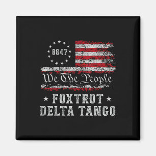 Íman 8647 Anti Trump Foxtrots Deltas Tangos Impeach 47