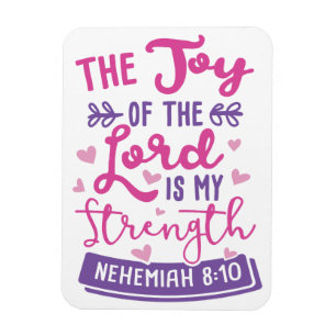 Íman 8:10 de Nehemiah a alegria do senhor é minha FOR