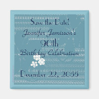 90 Birthday Salve a data Blue Floral Magnet