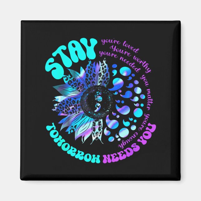 Íman 988 Suicide Prevention Stay Tomorrow Needs You Men (Frente)