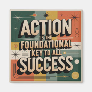 Íman A Ação É a Chave Fundamental para Todo o Sucesso