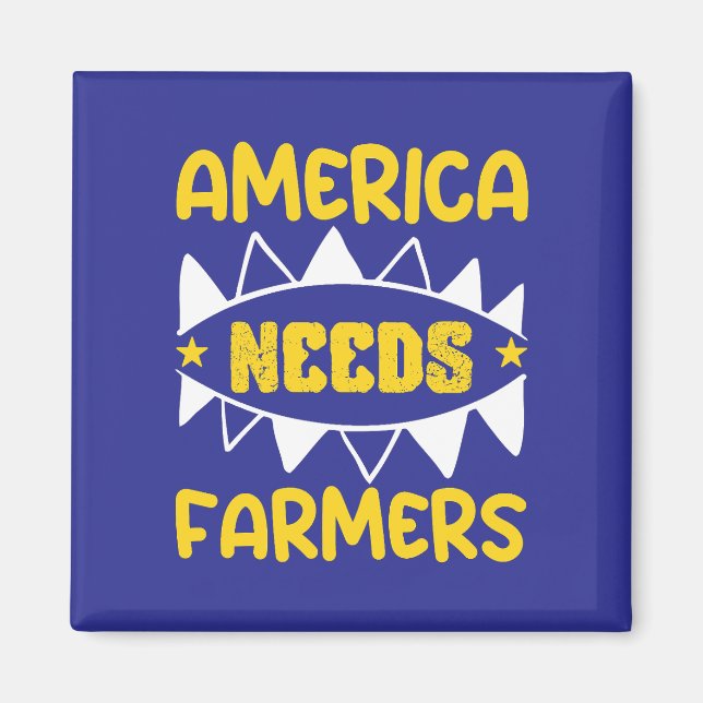 Íman A América Precisa de Agricultores (Frente)