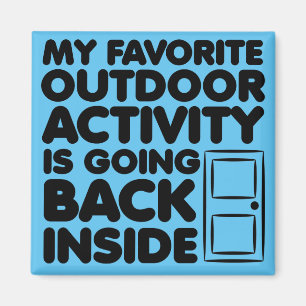 Íman A atividade exterior favorita é ímã engraçado