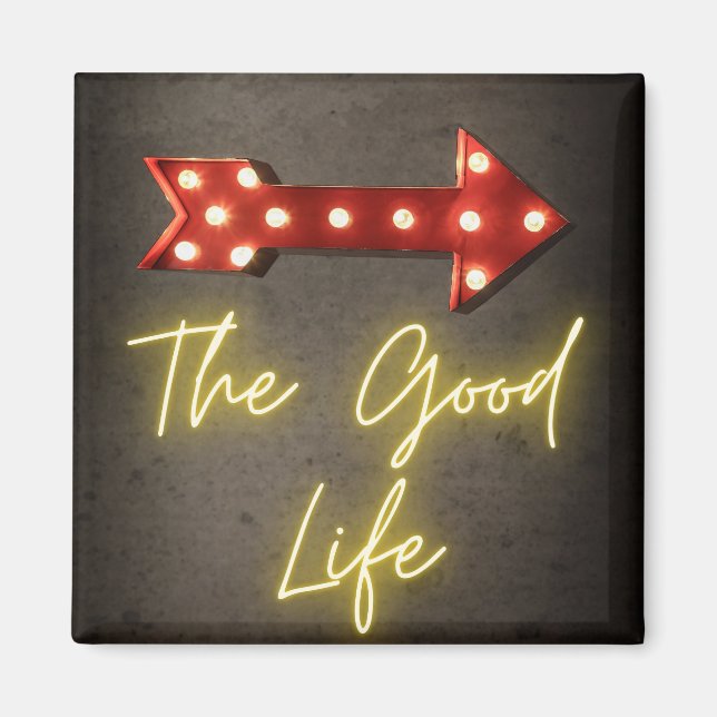 Íman A Boa Vida Neon Arrow (Frente)