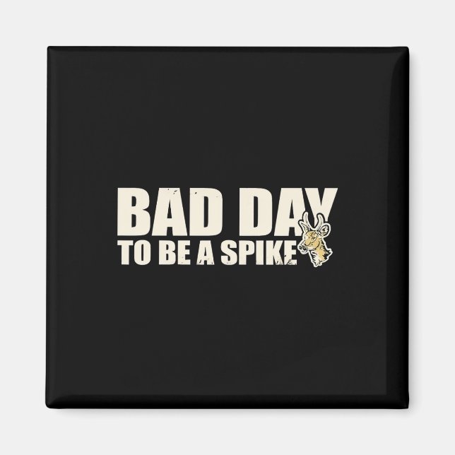 Íman A Caça No Byd Day Para Ser Um Spike 2 (Frente)
