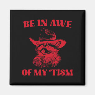 Íman A Camisa Do Cowboy Raccoon Autism Engraçado Esteja