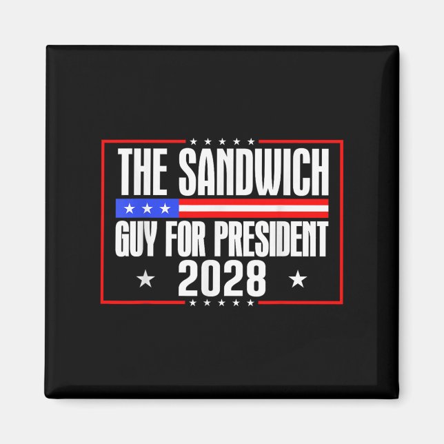Íman A Cara De Sanduíche Do Presidente 2028 Free Dc Eng (Frente)