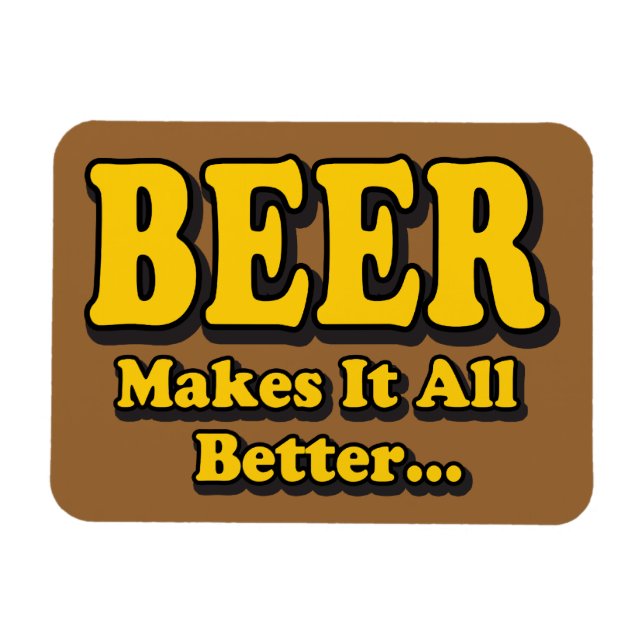 Íman A Cerveja Torna Tudo Melhor - Slogan Divertido par (Horizontal)