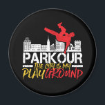 Íman A cidade é o meu Parkour de Playground e Freerunni<br><div class="desc">A cidade é a minha área de jogo. Design engraçada e humorística para aqueles que amam Parkour e freerunning. Vintage legal e mercadoria design angustiada para pessoas ao ar livre. Perfeito para aqueles que amam atividades ao ar livre e esportes extremos. presente de Natal e excelente para pai, irmão, filho,...</div>