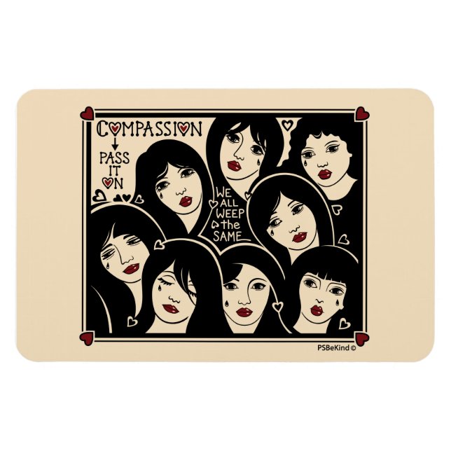 Íman A Compaixão Passa-O No Magnet Flexível 6"x4" (Horizontal)