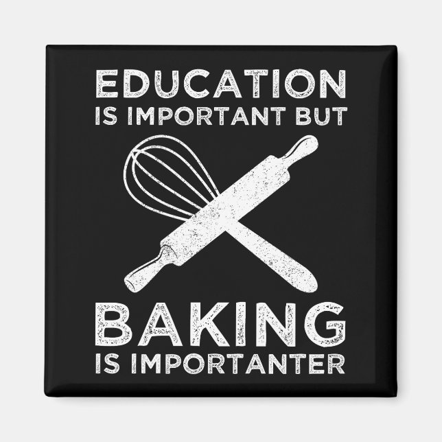 Íman A Educação É Importante, Mas A Baking É Importante (Frente)