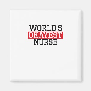 Íman a enfermeira a mais okayest do mundo, #Nurse