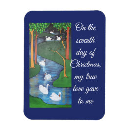 Íman A Flock of Seven Swans-A-Swimming