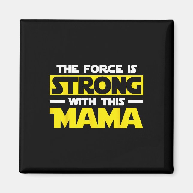 Íman A Força É Forte Com Esta Minha Mãe  (Frente)