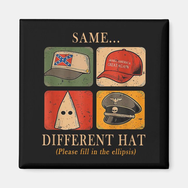 Íman A Fun Puzzle, Same...different Hat,funny Protest T (Frente)