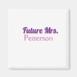 Íman A futura Sra. adiciona namebride parte da solteira