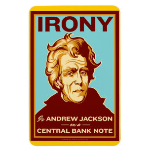 Íman A ironia é ímã superior de Andrew Jackson Flexi
