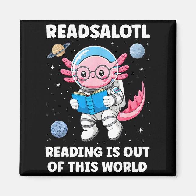 Íman A leitura Readsalotl é fora deste mundo  (Frente)