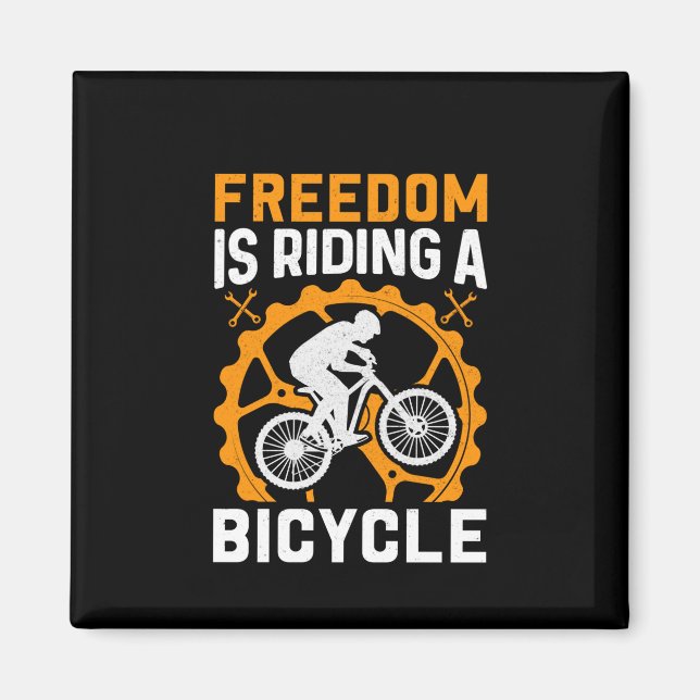 Íman A Liberdade De Bicicleta É Uma Bicicleta (Frente)