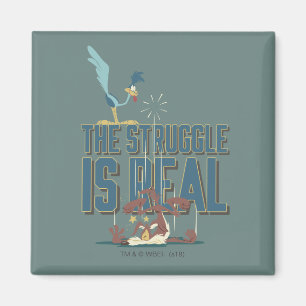 Íman A Luta É Real ROAD RUNNER™ E Wile E. Coyote