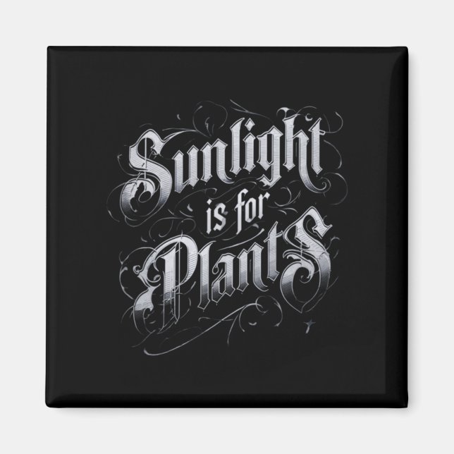 Íman A Luz Solar é Para as Plantas (Frente)