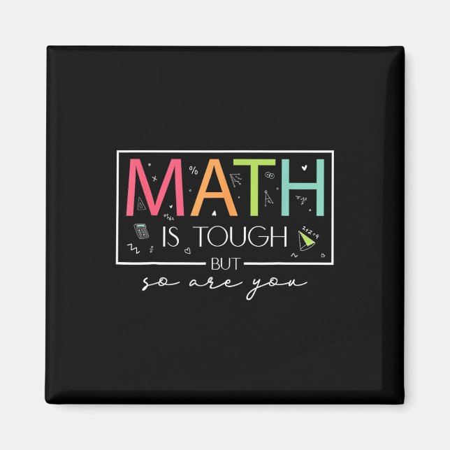 Íman A Matemática É Difícil Mas Você Também É Volta às  (Frente)