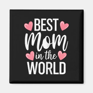 Íman A Melhor Mãe Do Mundo A Camiseta É A Melhor Mãe De