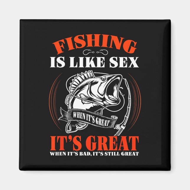 Íman A pesca é como quando é ótimo é sempre ótimo  (Frente)