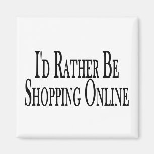 Íman A preferencialmente esteja comprando em linha