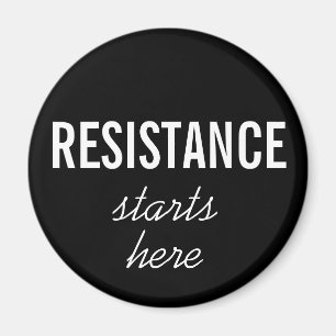Íman A resistência começa aqui, o texto branco no ím