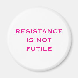 Íman A resistência não é inútil