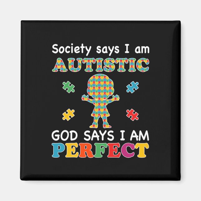 Íman A Sociedade Diz Que Eu Sou Autista Deus Diz Que So (Frente)