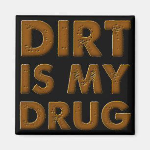 Íman A sujeira é minha droga de moto motocross ímã de g