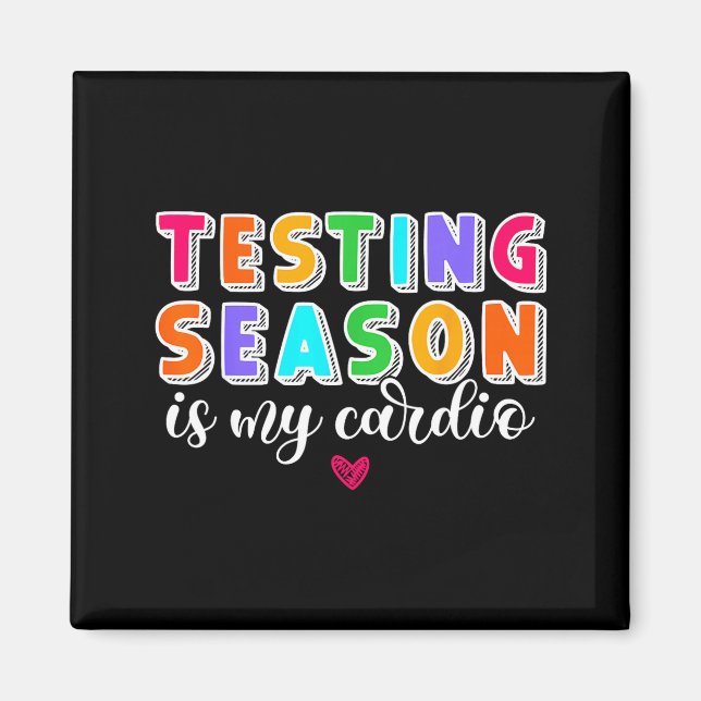 Íman A Temporada de Testes é Cardio Engraçado Professor (Frente)