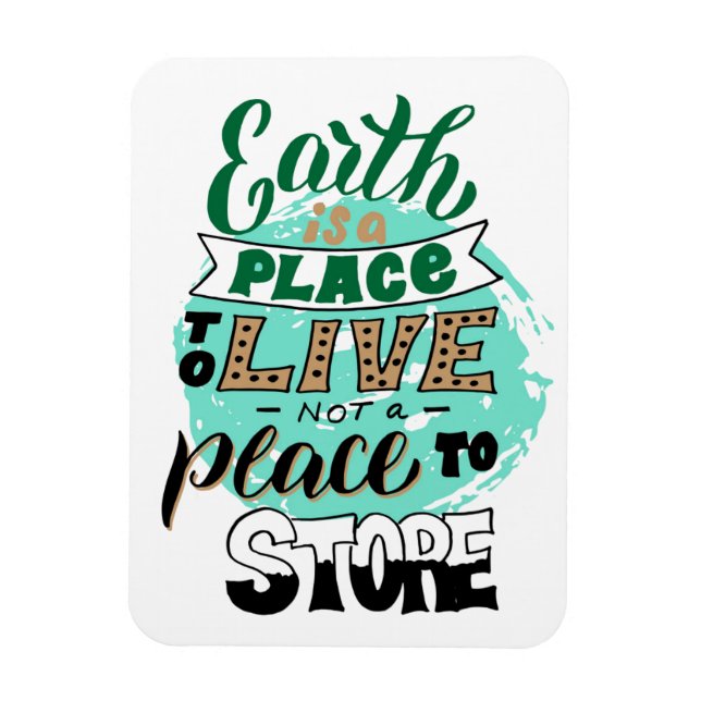Íman A Terra É Um Lugar Para Não Ser Armazenado (Vertical)