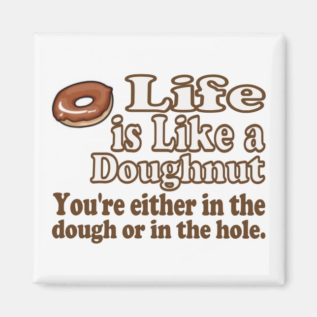 Íman A vida é como um Donut (Frente)