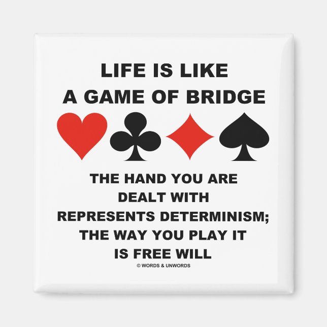 Íman A Vida É Como Um Jogo De Determinismo De Ponte Liv (Frente)