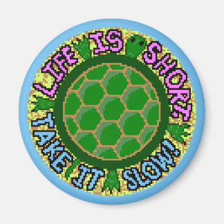 Íman A Vida É Curta. Devagar!