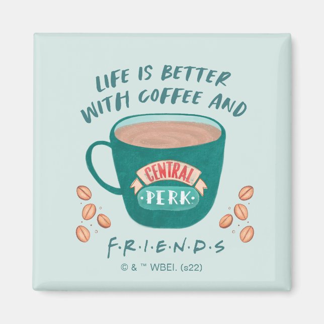 Íman A vida é melhor com café e amigos™ (Frente)