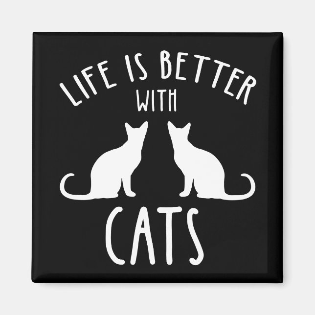 Íman A Vida É Melhor Com Gatos (Frente)